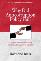 Why Did Anticorruption Policy Fail?