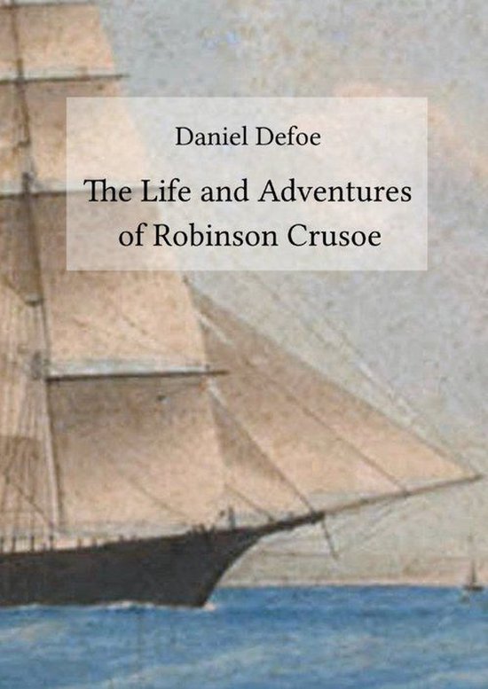 Omslag van The Life and Adventures of Robinson Crusoe