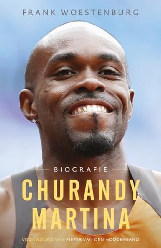 Cover van het boek 'Biografie Churandy Martina' van Frank Woestenburg