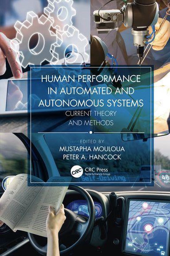 Human Performance in Automated and Autonomous Systems - cover