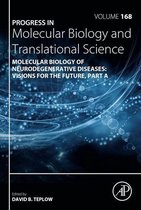 Molecular Biology of Neurodegenerative Diseases: Visions for the Future