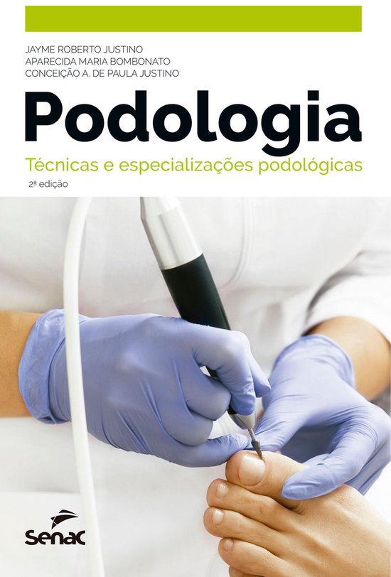Podologia: técnicas e especializações podológicas - cover