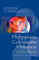 Wisdom Commentary Series 51 - Philippians, Colossians, Philemon