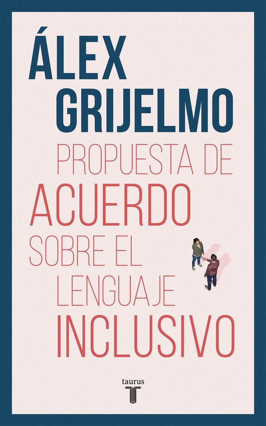 Propuesta de acuerdo sobre el lenguaje inclusivo - cover