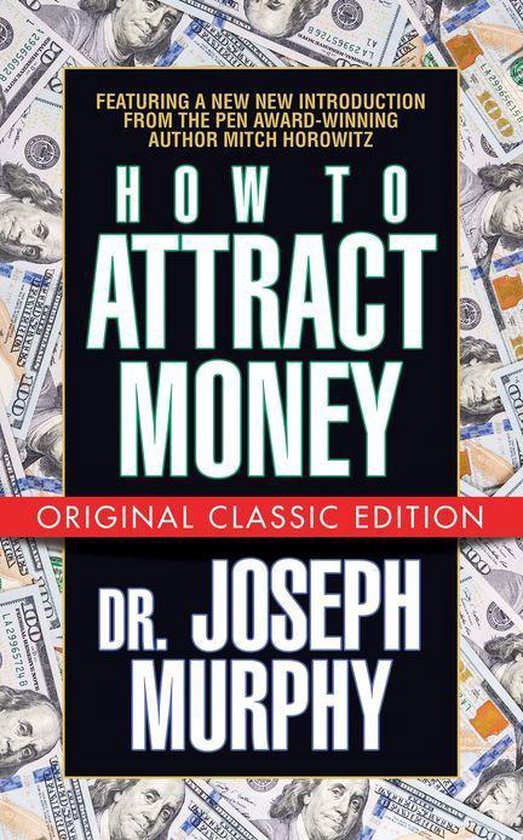 How to Attract Money (Original Classic Edition) - cover