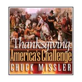Thanksgiving: America's Challenge