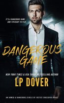 Armed & Dangerous/Circle of Justice Crossover Series - Dangerous Game: An Armed & Dangerous/Circle of Justice Crossover Novel