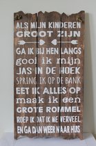 Wandbord ''Als mijn kinderen groot zijn'' - Hour Naturel - Tekstbord