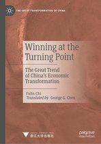 The Great Transformation of China - Winning at the Turning Point