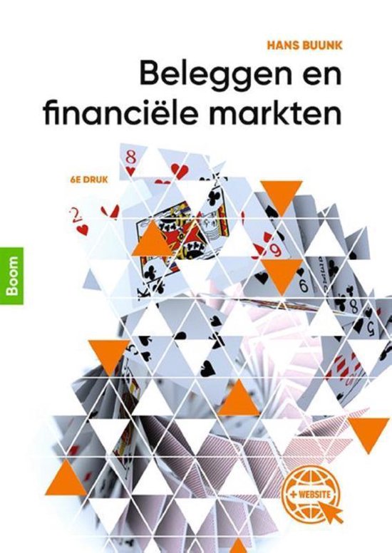 Beleggen en financiële markten, Hans Buunk (6e druk)  - Samenvatting H 1 t/m 7
