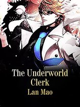 Volume 5 5 - The Underworld Clerk