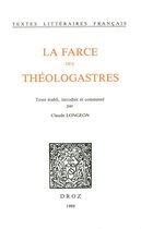 Textes littéraires français - La Farce des Théologastres