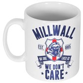 Millwall We Don't Care Mok