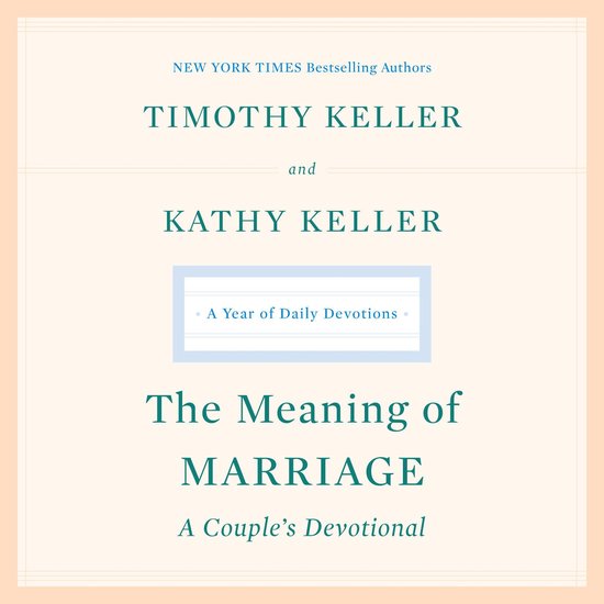 The Meaning of Marriage: A Couple's Devotional - cover
