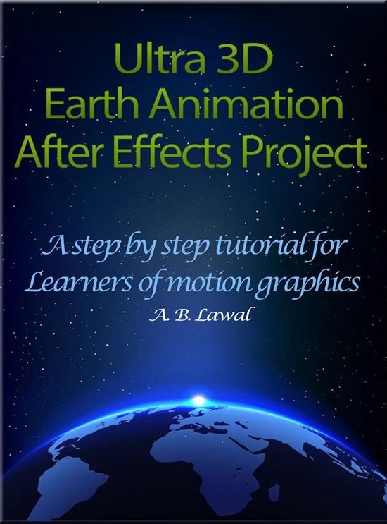 Ultra 3D Earth Animation After Effects Project