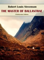 Robert Louis Stevenson - The Ultimate Collection 5 - The Master of Ballantrae