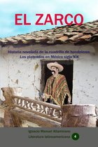 Historia de los países latinoamericanos - El zarco Historia novelada de la cuadrilla de bandoleros Los plateados en México siglo XIX