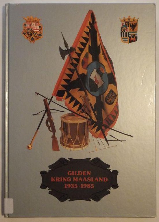 Gilden kring maasland 1935-1985