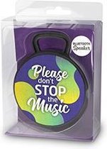 Bluetooth Speaker - Please don't stop the music