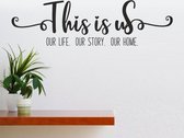 Muursticker - This Is Us - Zwart 29x103