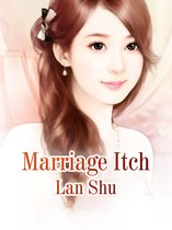 Volume 4 - Marriage Itch