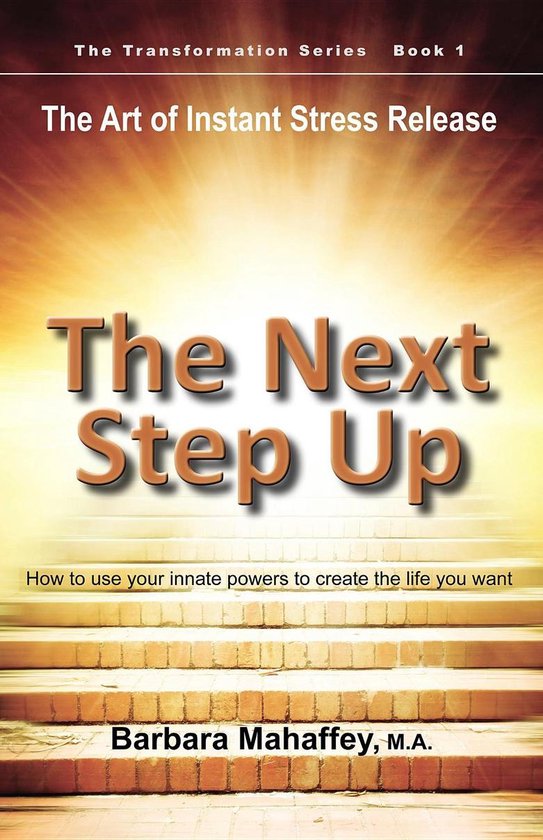 The Transformation Series 1 - The Next Step Up - cover