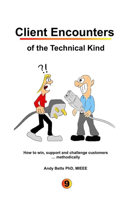 Client Encounters of the Technical Kind
