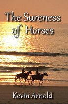 The Sureness of Horses