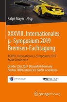 Proceedings - XXXVIII. Internationales μ-Symposium 2019 Bremsen-Fachtagung