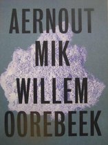Aernout Mik-Willem Oorebeek