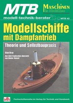 MTB: modell-technik-berater 42 - Modellschiffe mit Dampfantrieb