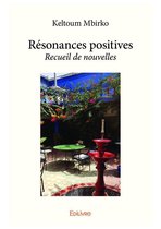 Collection Classique / Edilivre - Résonances positives