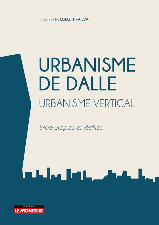 Urbanisme de dalle - Urbanisme vertical - cover