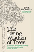 Living Wisdom of Trees