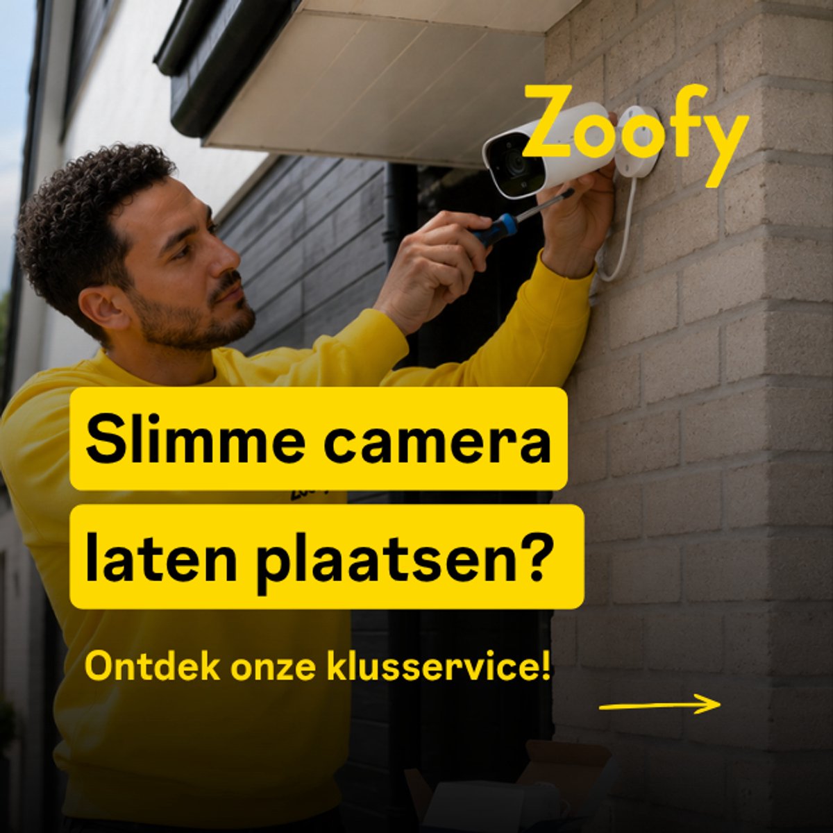 Laat je Slimme camera installeren – door Zoofy in samenwerking met Bol