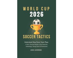World Cup 2026 Soccer Tactics