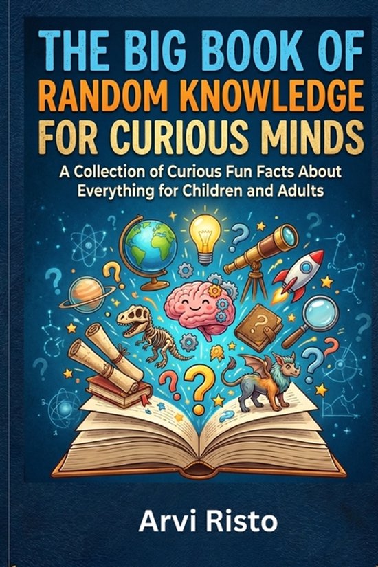 The Big Book of Random Knowledge for Curious Minds - cover