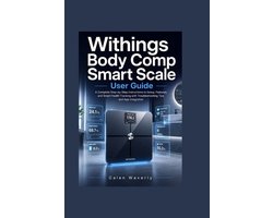 Withings Body Comp Smart Scale User Guide
