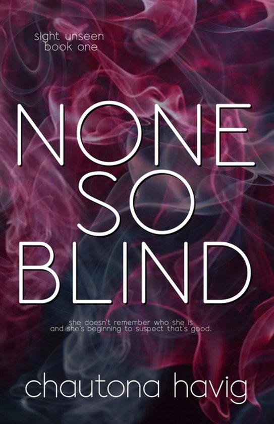Sight Unseen- None So Blind - cover
