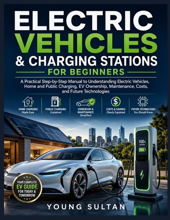 Electric Vehicles & Charging Stations For Beginners - cover