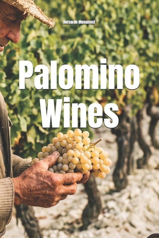 Wines of the World: Spain- Palomino Wines - cover