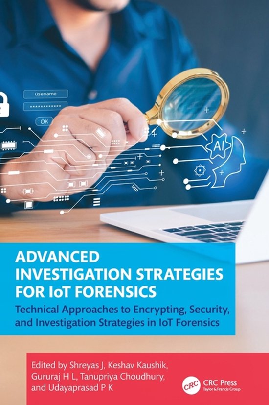 Advanced Investigation Strategies for IoT Forensics - cover