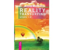 Reality Transurfing. Steps I-V