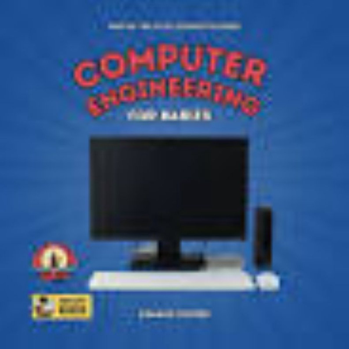 Computer Engineering For Babies