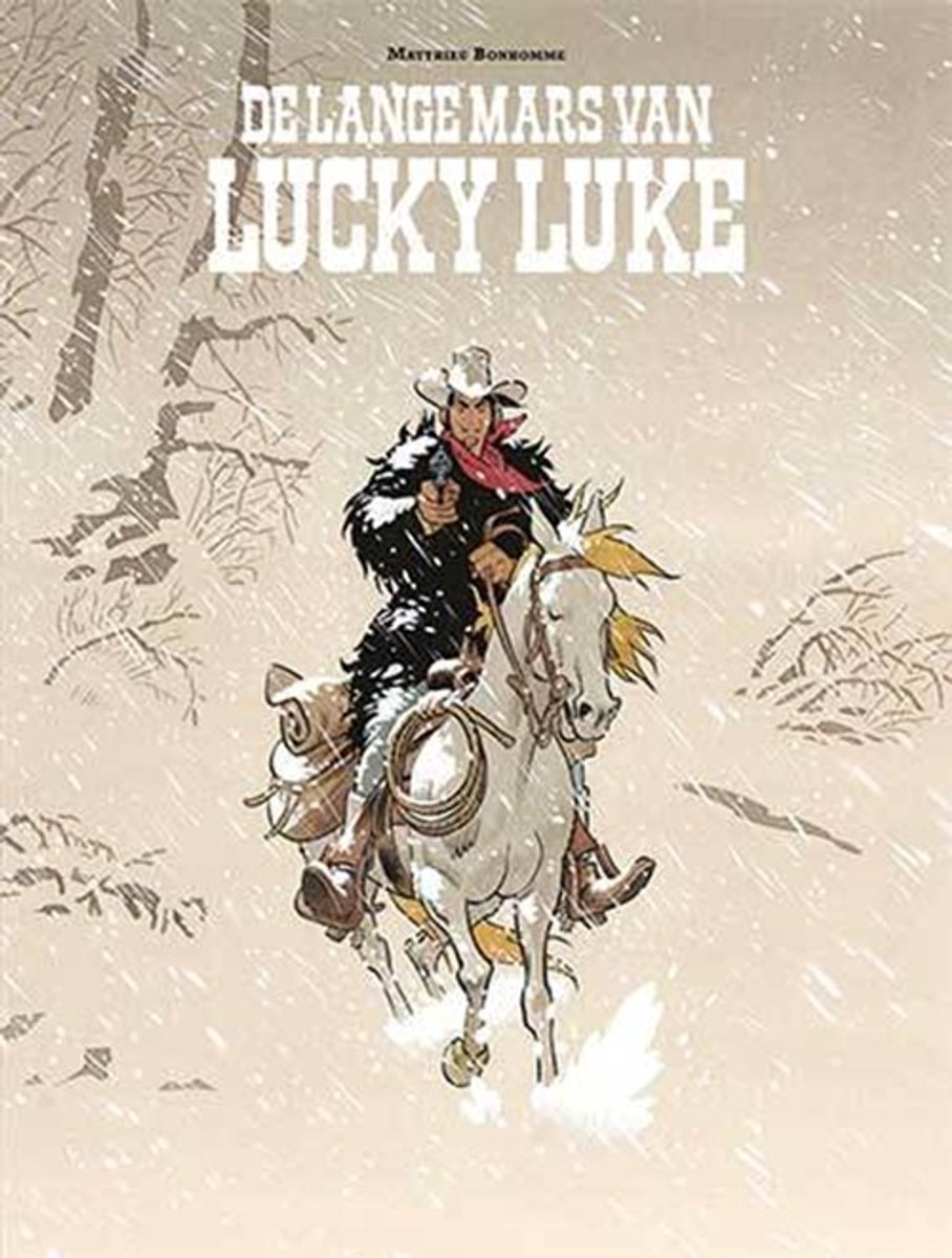 Lucky Luke Door 8 - De Lange Mars Van Lucky Luke (Bonhomme)