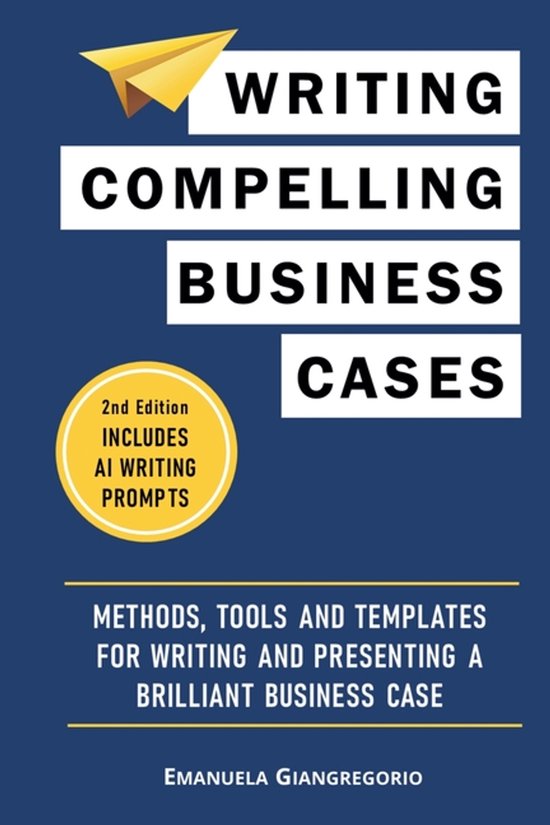 Writing Compelling Business Cases - cover