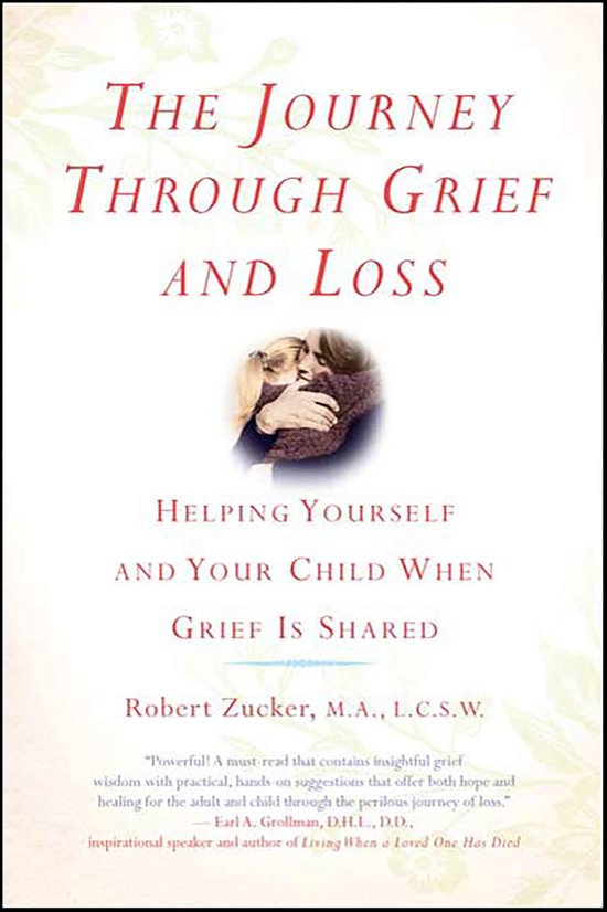 The Journey Through Grief and Loss - cover