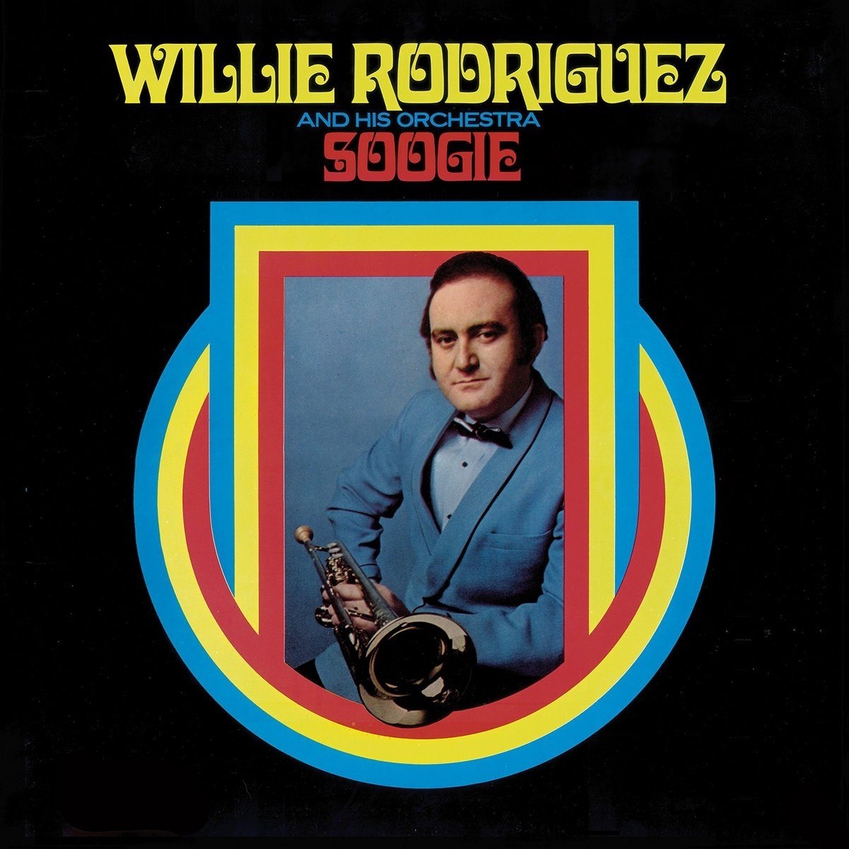 Willie Rodriguez And His Orchestra - Soogie (LP)