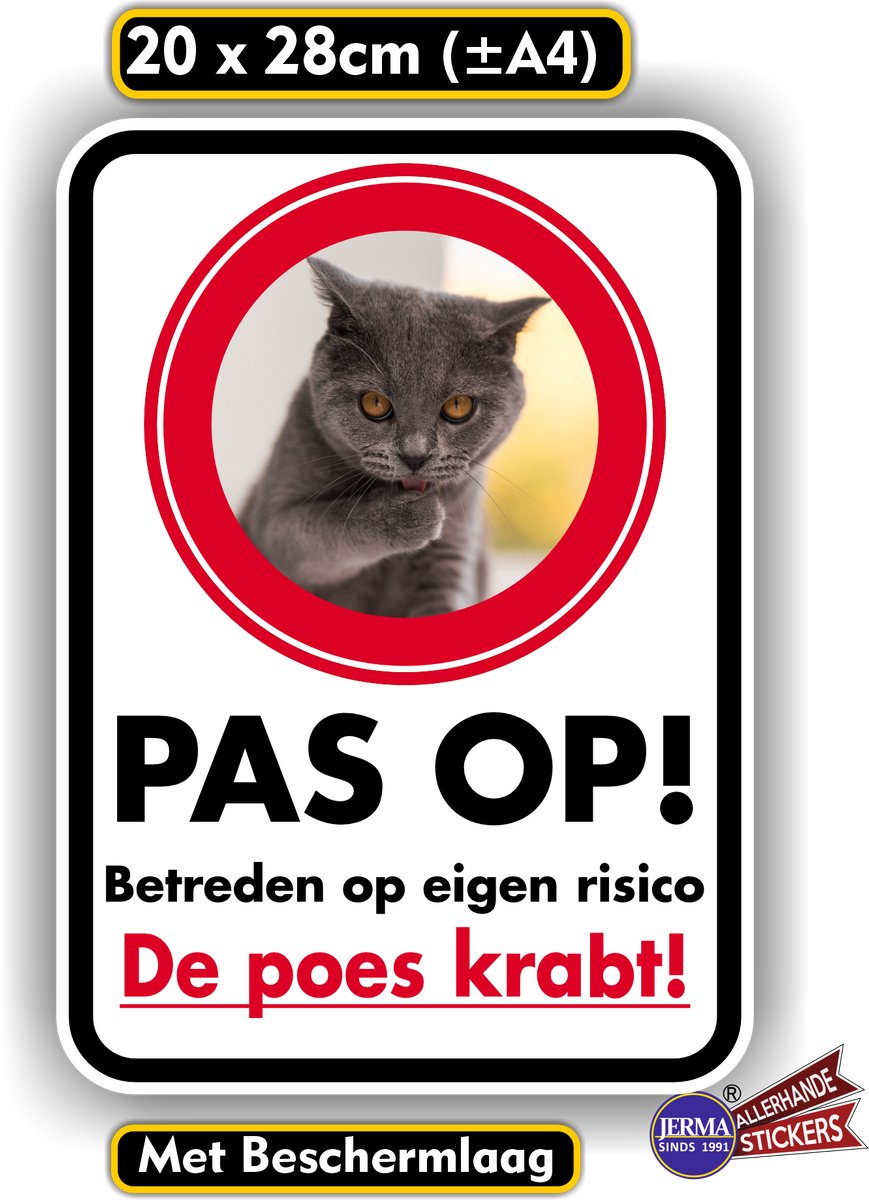 Jerma - Pas op voor de poes – Sticker – 20 x 28 cm - Weerbestendig - Zelfklevend - Vinyl