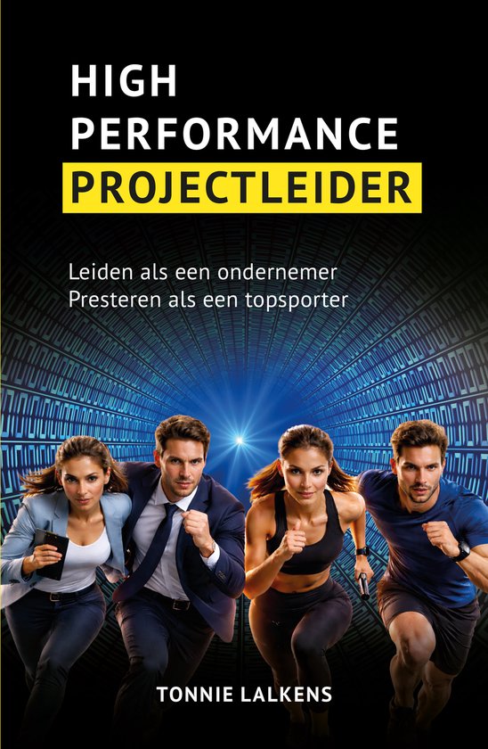High Performance Projectleider - Boek - Leiderschap - Manage ... - cover